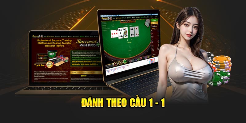Đánh theo kỹ thuật cầu 1 - 1